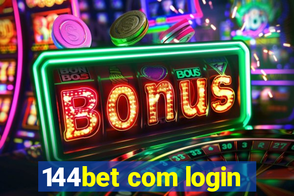 144bet com login